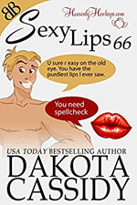 Sexy Lips 66 -- Dakota Cassidy