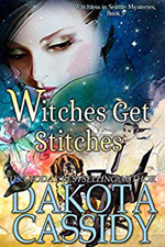 Witches Get Stitches -- Dakota Cassidy