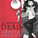 Accidentally Dead -- Dakota Cassidy