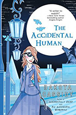 The Accidental Human -- Dakota Cassidy