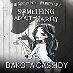 The Accidential Werewolf -- Dakota Cassidy