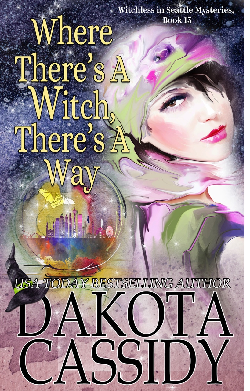 Where's There a Witch There's a Way -- Dakota Cassidy
